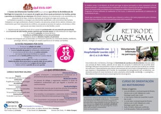 36
O vindeiro xoves, 15 de febreiro, ás 18:30h terá lugar na igrexa parroquial un retiro cuaresmal co ﬁn de
preparar persoal e comunitariamente a celebración da morte e resurrección de Xesús durante a Semana
Santa.AomesmoestánconvidadostodososfreguesesecolaboradoresdaParroquia.
Programa: a/ breve reﬂexión; b/ meditación co Vía Crucis, c/ celebración penitencial; d/ celebración da
Eucaristíaás20.30h,...
Desde aquí convidamos a todos aqueles que o desexen a unirse a nós nesta preparación para a Semana
Santa.EstemesaAdoraciónNocturnaparticipanesteretirocuaresmal.
!!!Este vindeiro día 11 de febreiro, Domingo, é a festividade de Lourdes e o día do enfermo. Este ano cadra
coa xornada de Mans Unidas, ademais de ser datas de carnavais. A celebración da Eucaristía deste
Domingo reﬂexará e terá presente a todos os enfermos e a todas as persoas que se adican ao coidado
dos enfermos. E aproveitaremos para lanzar unha mensaxe de cara a maio e á peregrinación a Lourdes
que organiza a Hospitalidade de A Coruña. As mosalidades de peregrinación son: a/ enfermos, con
asistencia sanitaria en todo momento; b/ como voluntario, enfermeir@, camilleir@,...; c/ peregrino,...
Maisadianteinformarasedoprezodaperegrinaciónedoprograma.
C/ San Román 26 | Pontevedra Avenida José Graña, 18 | Aldán (Cangas)Rúa Fonseca 8 | A Coruña
cofsantiago@archicompostela.org
CONTACTO:
620 880184
Av. Quiroga Palacios, 2 (entrada por Casa do Neno, en edificio Seminario Menor)Santiago
CURSO DE ORIENTACIÓN
AO MATRIMONIO
Datas e lugares:
Ÿ 23-25 de febreiro. Local parroquial de Riveira.
Venres 23 ás 21.00h. Sábado ás 21.00h.
Domingo a partir das 11.00h
Ÿ 5 -8 de marzo: Pobra do Caramiñal. A partir
das 21.00h
Ÿ 11-13 de maio. Local parroquial de Riveira.
Venres 23 ás 21.00h. Sábado ás 21.00h.
Domingo a partir das 11.00h
Ÿ Xuño. En Boiro. Datas por conﬁrmar.
Ÿ 15-18 de outubro. Pobra do Caramiñal
Antes de elixir a data da voda é preciso ver a disponibilidade
do restaurante, do fotógrafo, da ﬂoristería, ... E se te queres
casar pola igrexa non é lóxico que primeiro preguntes na
parroquia sobre a disponibilidade da data que desexas? Este
ano varias parexas, despois de ter acordado e planiﬁcado
todo achegáronse á Igrexa, e non para preguntar, xa que o
teñen todo acordado e comprometido.
Conta coa túa parroquia...
 