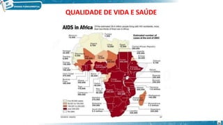 QUALIDADE DE VIDA E SAÚDE
26
 