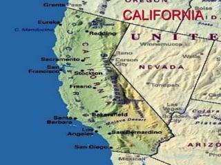 CALIFORNIA
 