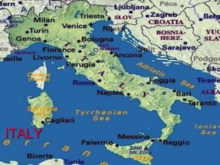 ITALY
 
