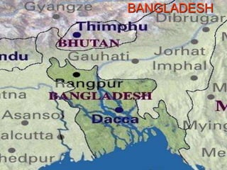 BANGLADESH
 