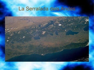 La Serralada dels Andes 