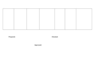 Prepared: Checked:
Approved: