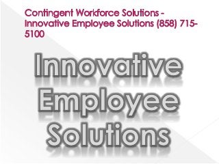 Employer Of Record - Innovative Employee Solutions (858) 715-5100