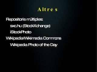 Flickr Commons: http://www.flickr.com/commons/ Cerca avan?ada:  