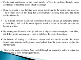 Batch and Continuous Sterilization of Media in Fermentation Industry | PPT