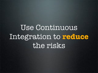 Continuous Integration