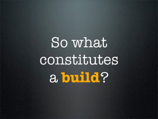 Continuous Integration