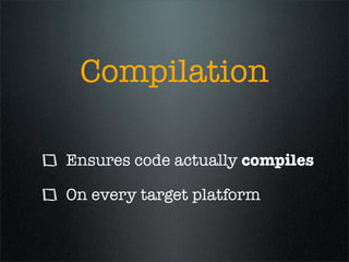 Continuous Integration