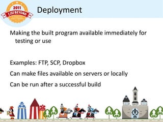 Goals of using a CI process Reduced bugs 