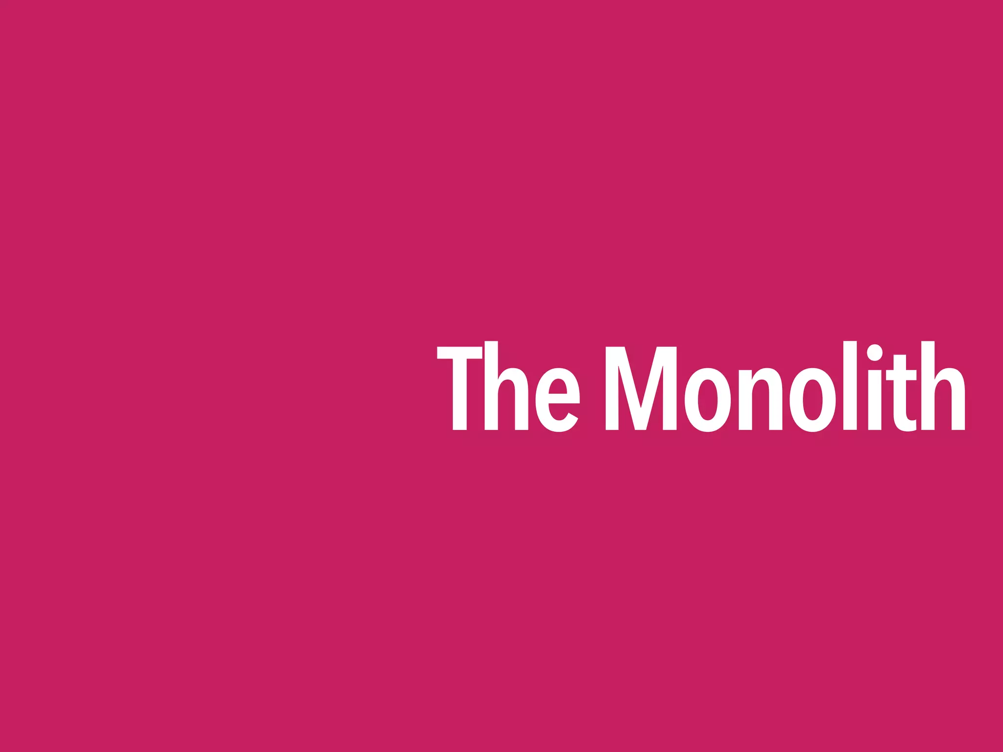 TheMonolith
 