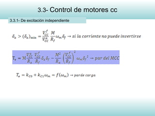 9
3.3- Control de motores cc
3.3.1- De excitación independiente
 