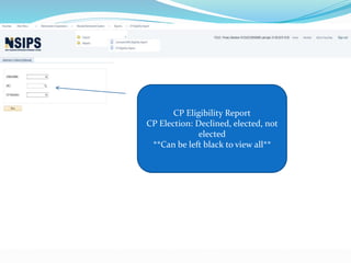 CP Eligibility Report
CP Election: Declined, elected, not
elected
**Can be left black to view all**
 