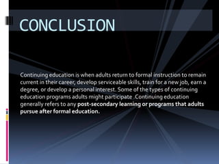 CONTINUE EDUCATION PPT.pptx