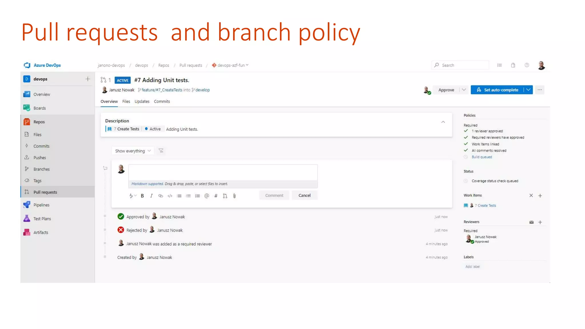 Pull requests and branch policy 