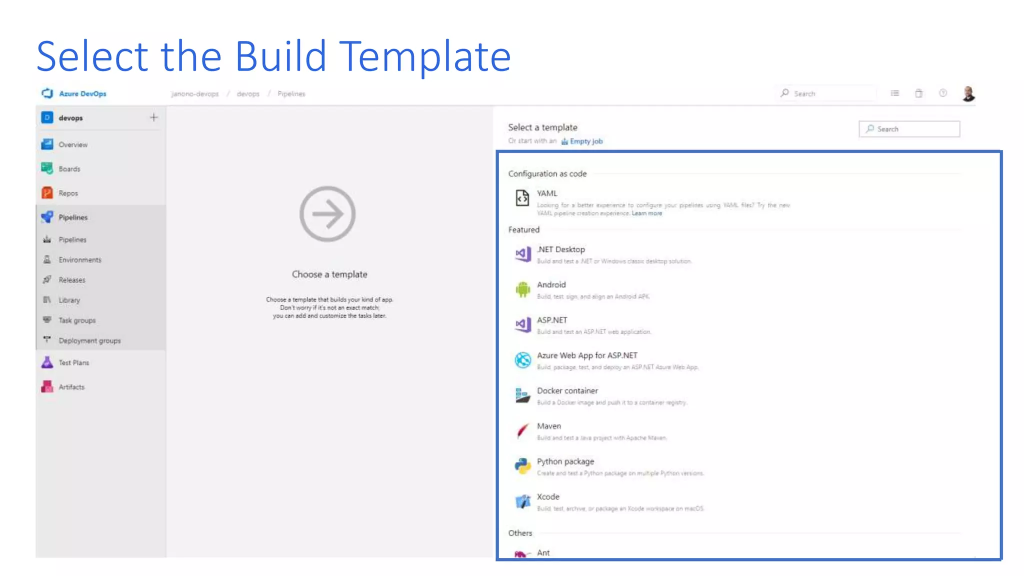 Select the Build Template 