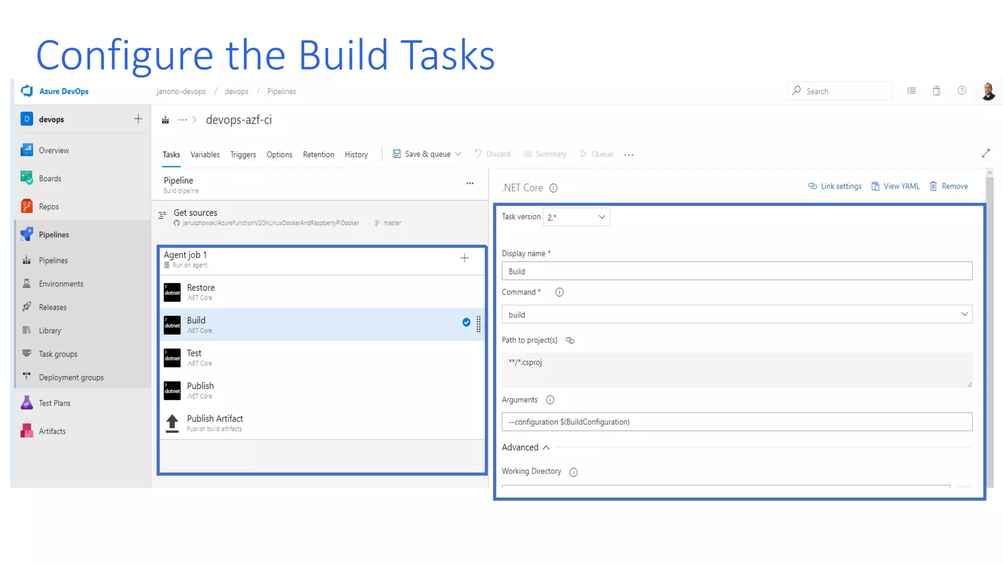 Configure the Build Tasks 