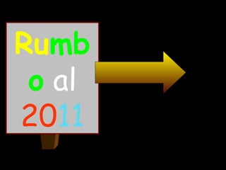 Ru mbo  al  20 11 