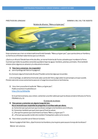 CONTINUIDAD PEDAGÓGICA 4 GRADO SEMANA 1 AGOSTO DE 2020
1
PRÁCTICASDEL LENGUAJE SEMANA 1 DEL 3 AL 7 DE AGOSTO
Relatos de di...