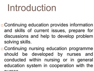 Continuing education in nursing | PPTX