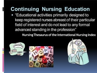 Continuing education in nursing 2 | PPTX