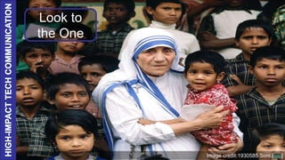 Image credit:1930585 Soni [link]
Look to
the One
 