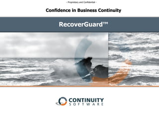 RecoverGuard™ Confidence in Business Continuity 