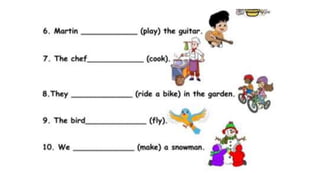 Present Continuos tense