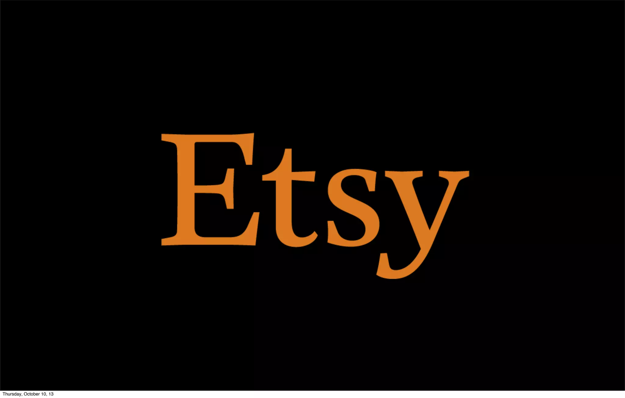 Thursday, October 10, 13
 