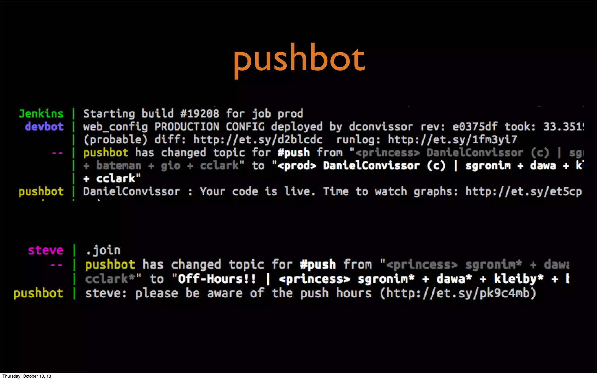 pushbot
Thursday, October 10, 13
 