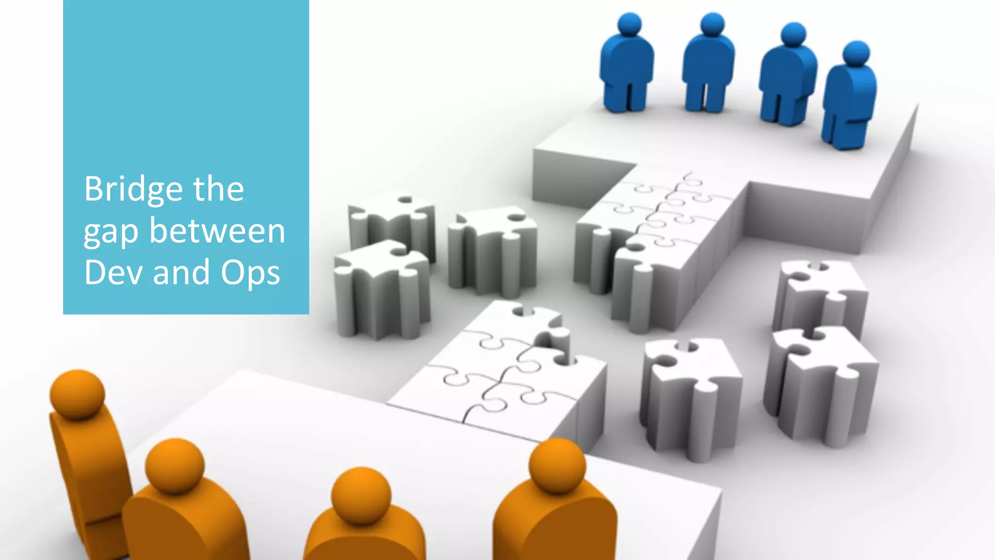 39 
© 2014 CA. ALL RIGHTS RESERVED. 
Bridge the gap between Devand Ops  