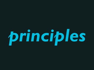 principles
 