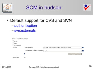 Continuous Integration With Hudson (and Jenkins) Slide 10