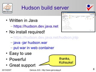 Continuous Integration With Hudson (and Jenkins) Slide 8