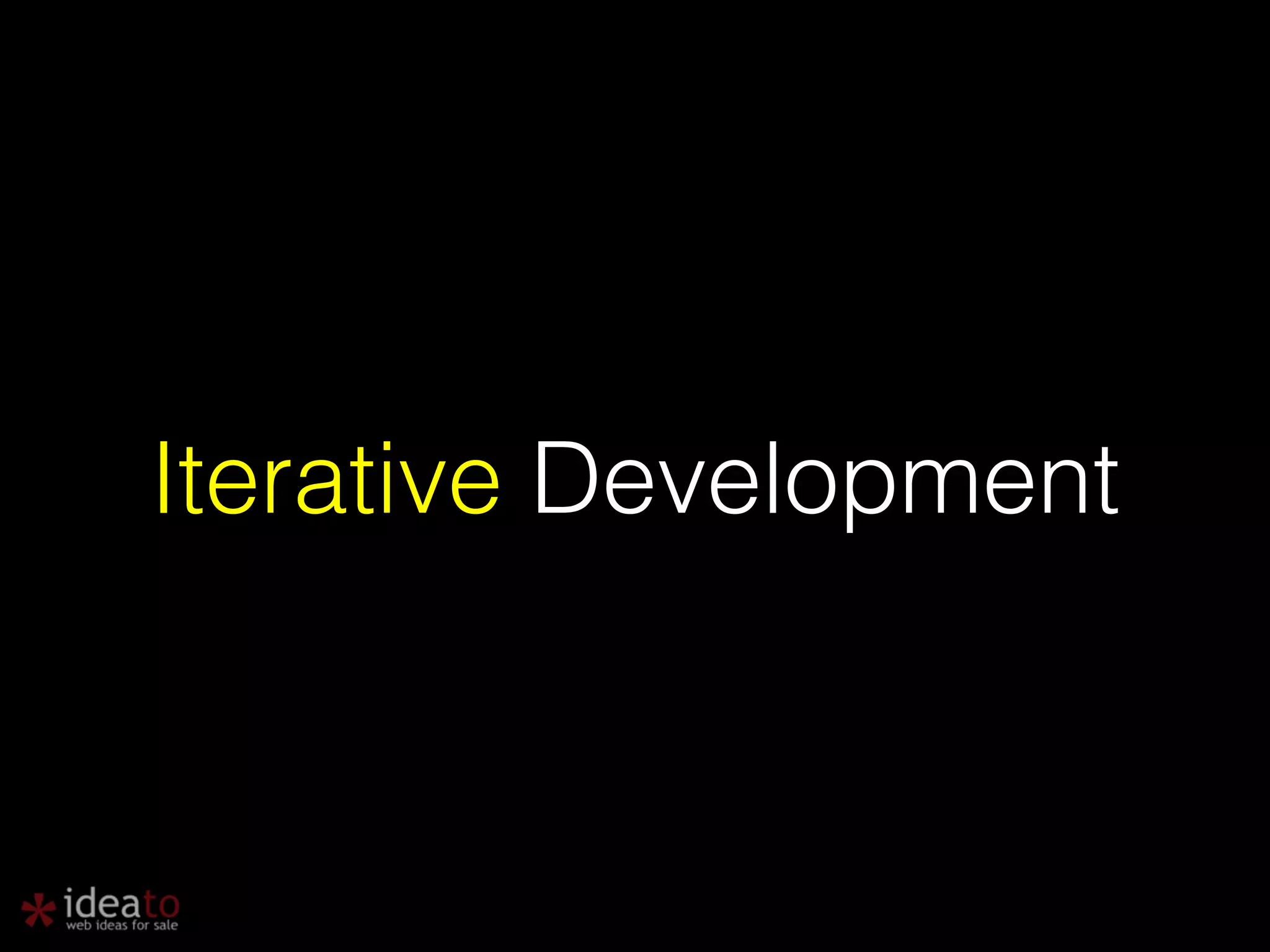 Iterative Development 