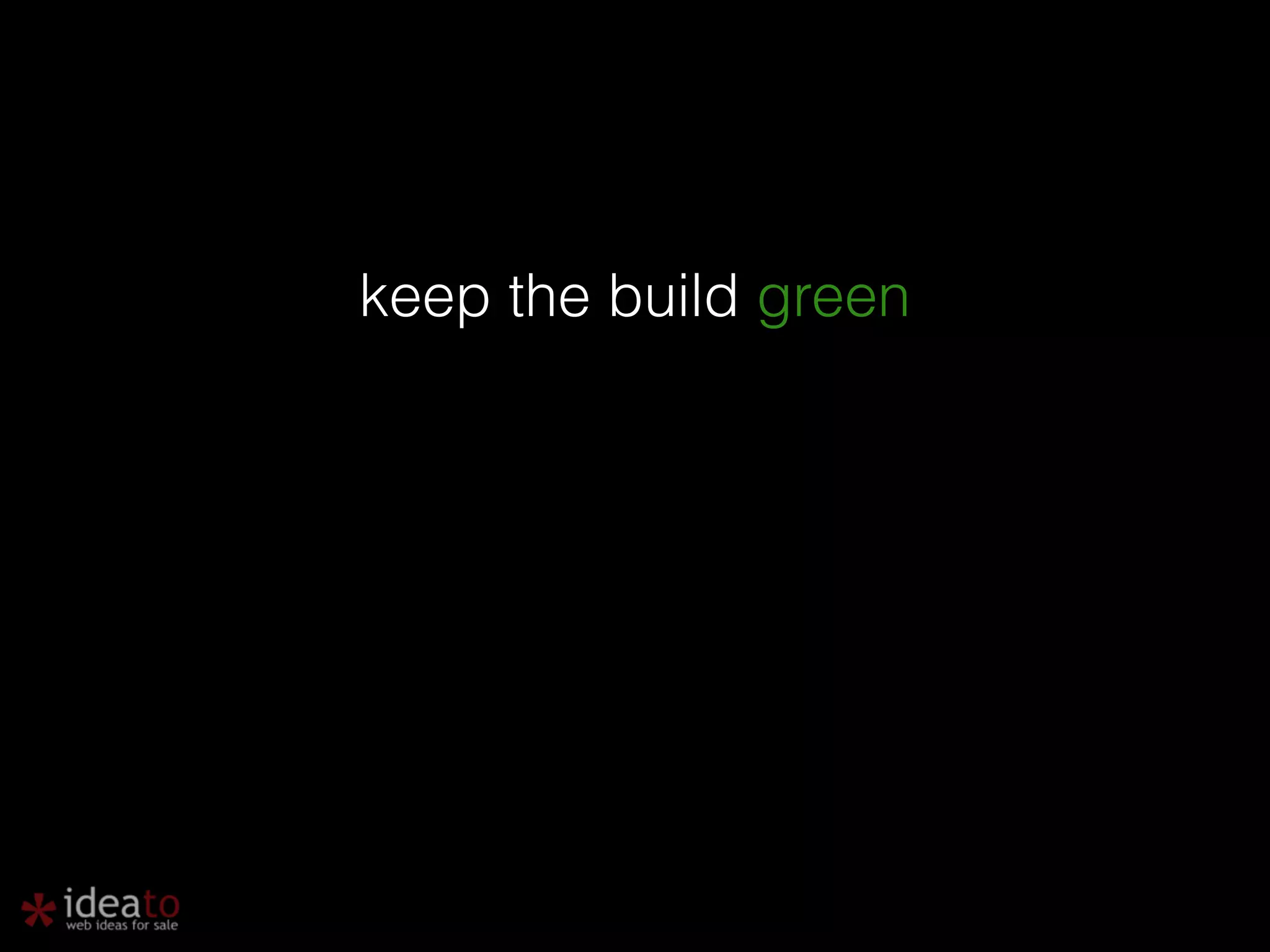 keep the build green 