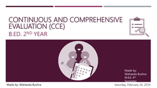 Continuous and comprehensive evaluation (cce) | PPTX
