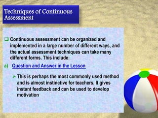 Continuous Assessment | PPTX