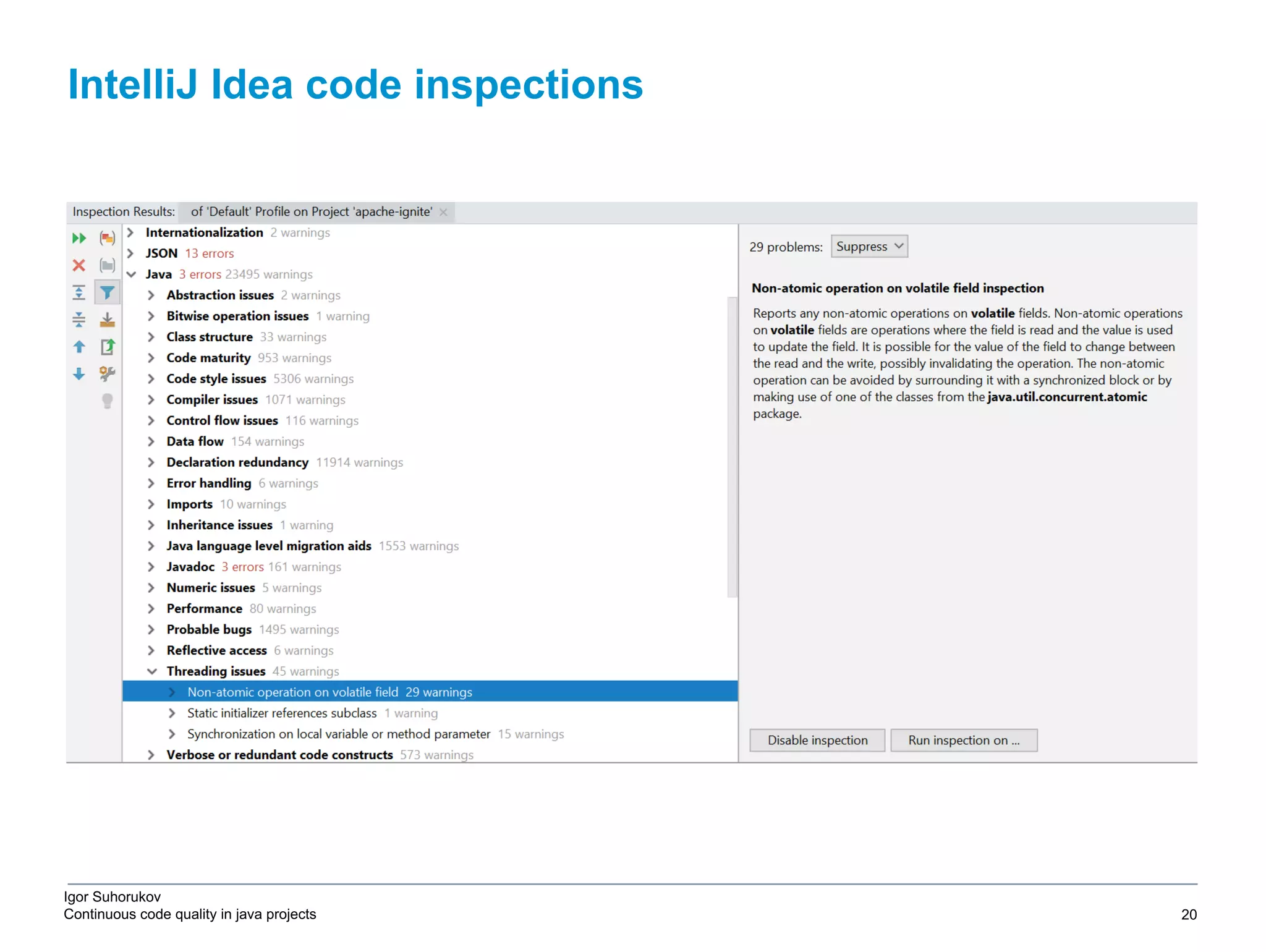 Igor Suhorukov Continuous code quality in java projects IntelliJ Idea code inspections 6/27/19 2010 DB Blue template 20 