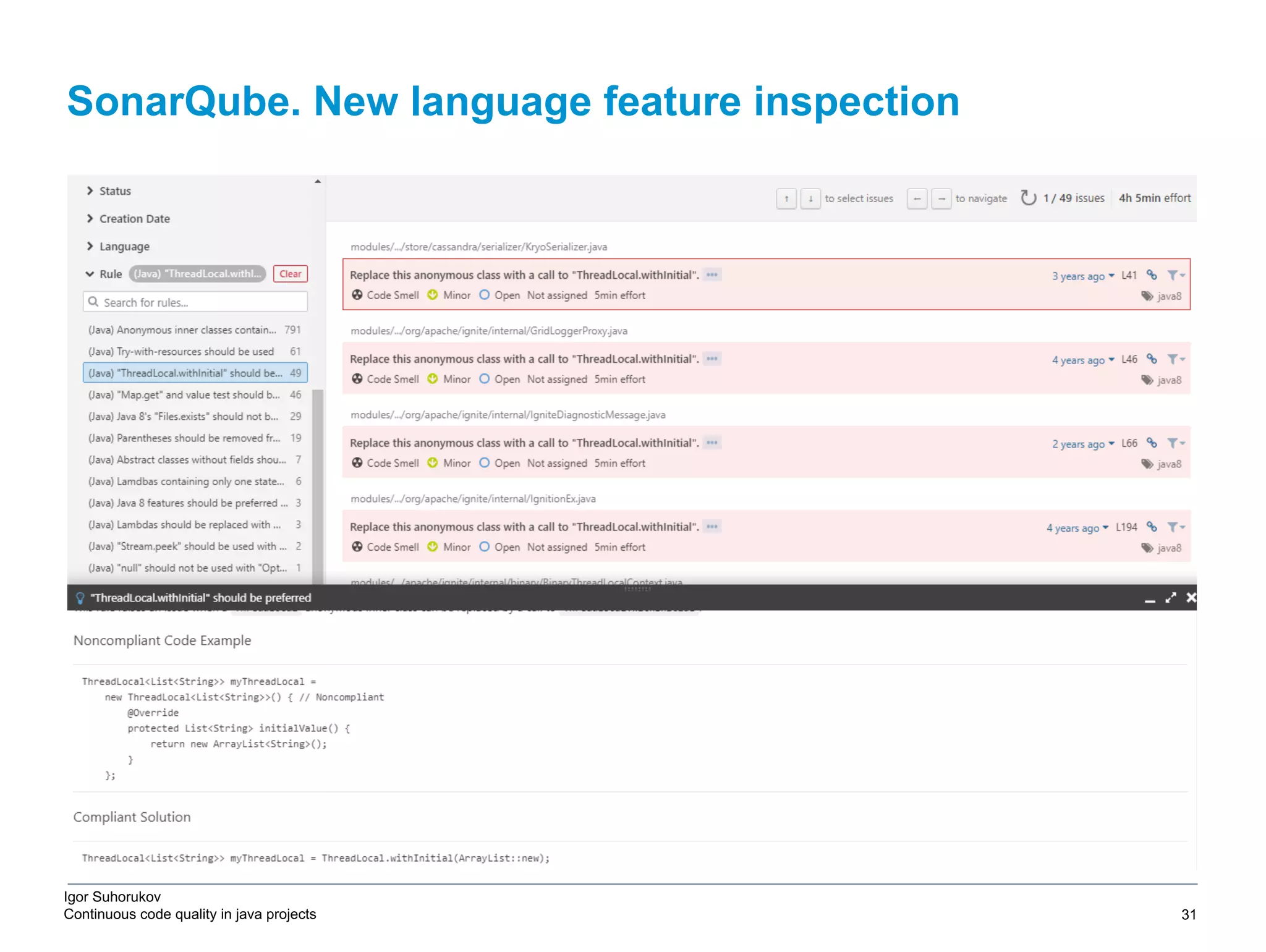 Igor Suhorukov Continuous code quality in java projects SonarQube. New language feature inspection 6/27/19 2010 DB Blue template 31 