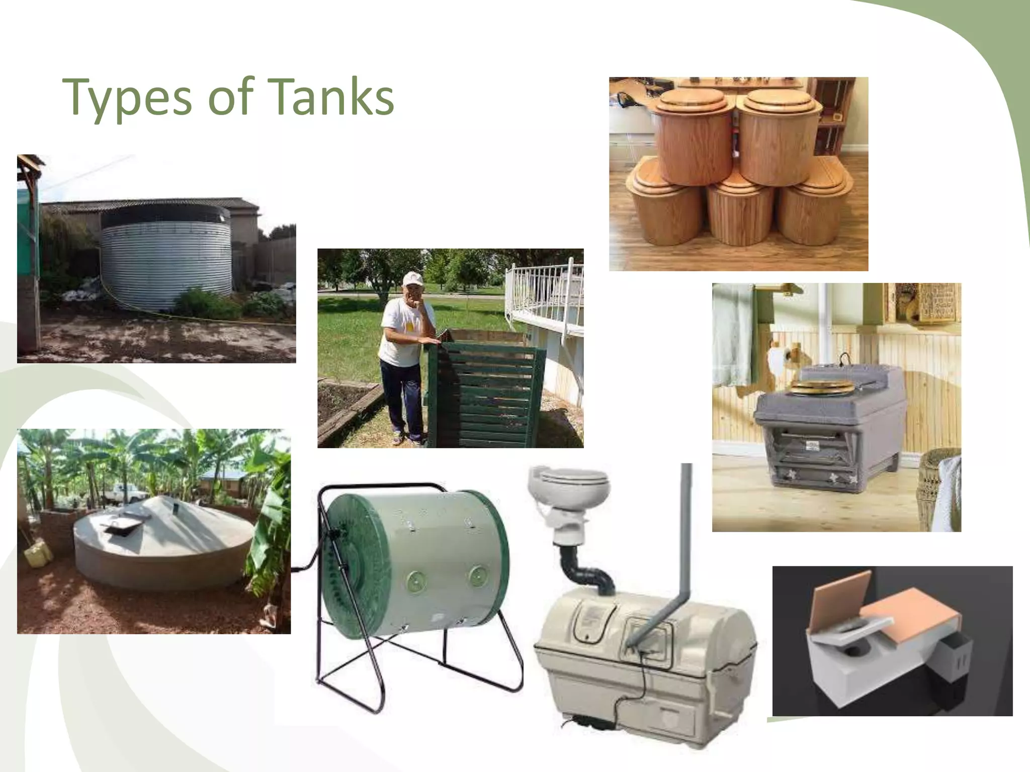 Types of Tanks
 