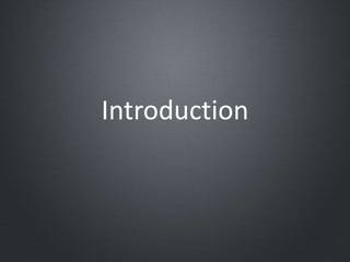 Introduction
 