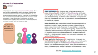 21
Source: Microservice Prerequisites
 