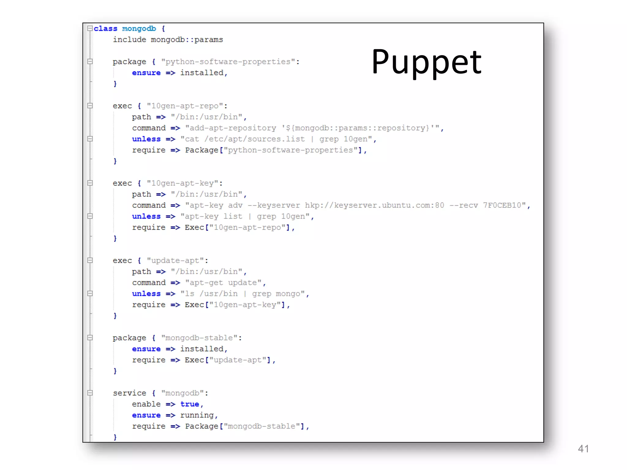 Puppet	
  




             41
 