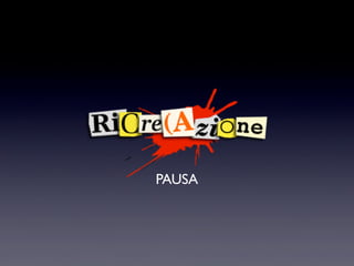 PAUSA
 