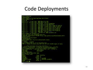 Code Deployments




                   50
 