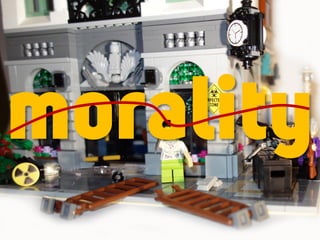morality
 