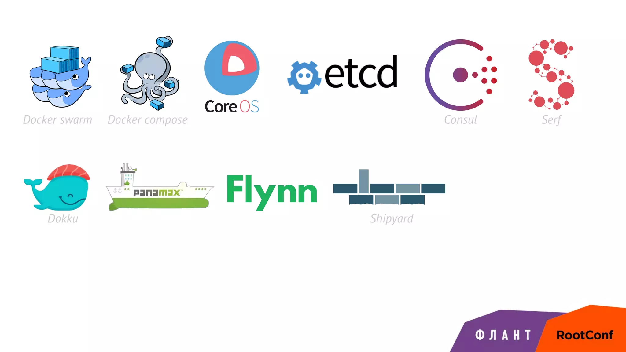 Dokku Shipyard
Docker swarm Docker compose Consul Serf
 