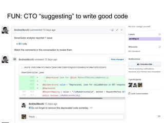 FUN: CTO “suggesting” to write good code
29
 