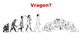 Vragen?
 